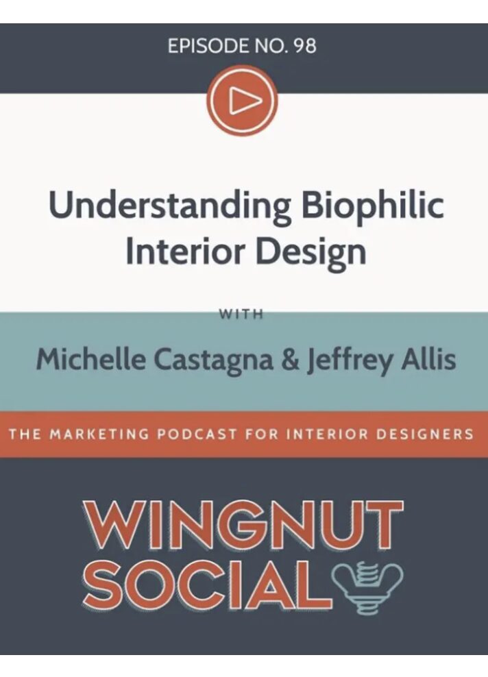 Muse Design Press Biophilic Design Principles Podcast